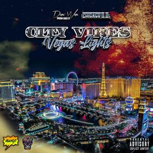 City Vibes Vegas Lights (Explicit)