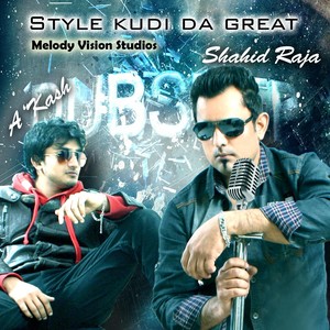 Style Kudi Da Great