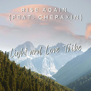 Rise Again (feat. Che Paxin) (432Hz Version)