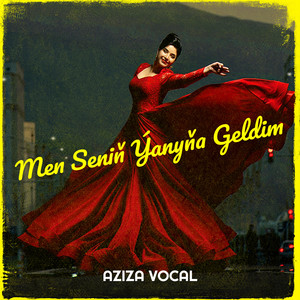 Men Seniň Ýanyňa Geldim