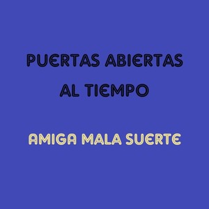 Puertas abiertas al tiempo