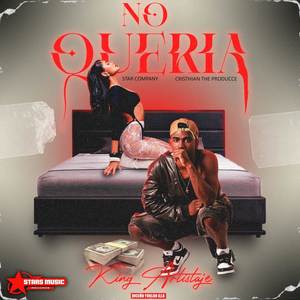 NO QUERIA