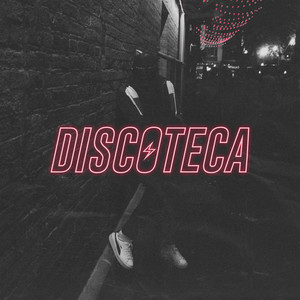 Discoteca (Explicit)