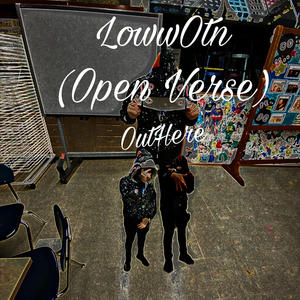 OutHere (Open Verse) (Explicit)