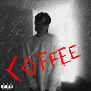 coffee (Explicit)