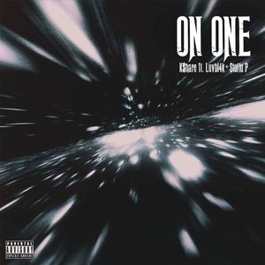 On One (feat. Luvb14k & Stollo P) (Explicit)