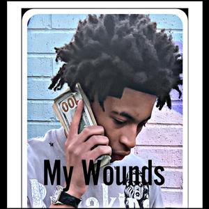 My Wounds (Explicit)