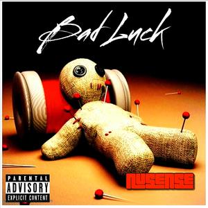 Bad Luck (Explicit)