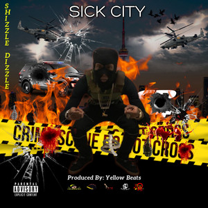 Sick City (Explicit)