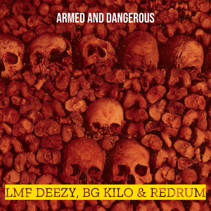 Armed and Dangerous (Explicit)