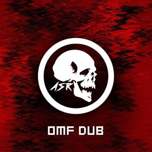 OMF Dub (Explicit)