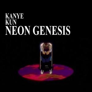 Neon Genesis (Explicit)