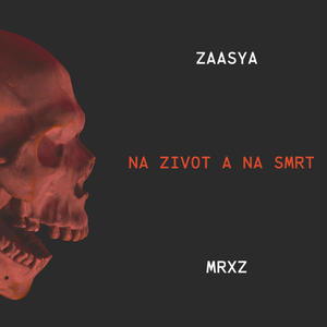 Na život a na smrť (Explicit)