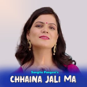 Chhaina jali ma