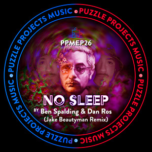 NO SLEEP (Jake Beautyman Remix)