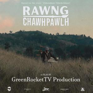 Rawng Chawhpawlh (Original Soundtrack)