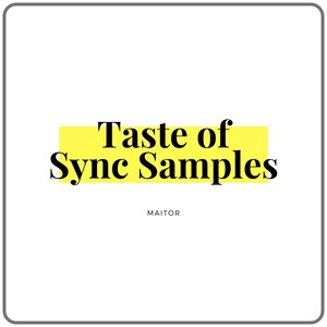 Taste of Sync Samples (Sample For Music Supervision)