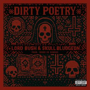 Dirty Poetry (Explicit)