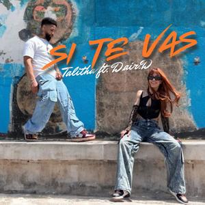 Si te vas (feat. D.air.D)
