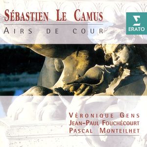 Sébastien Le Camus: Airs de cour