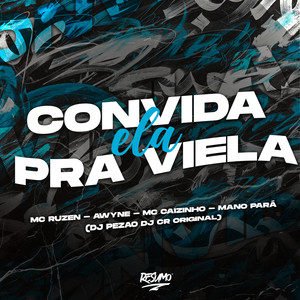 Convida Ela pra Viela (Explicit)