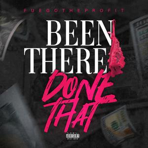 Been There Done That (Explicit)