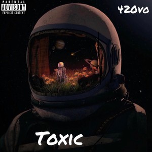 Toxic (Explicit)