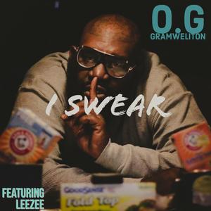 I Swear (feat. Leezee) [Explicit]