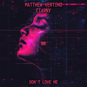 Don't love me (Original Mix)