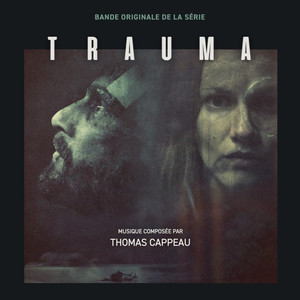 Trauma (Bande originale de la série télévisée)