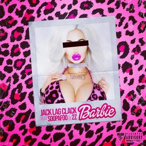 Barbie(feat. Soopafoo x 2Z)