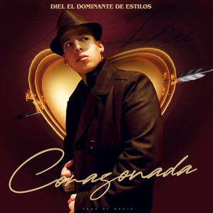 Diel el Dominante de Estilos - Corazonada (Explicit)