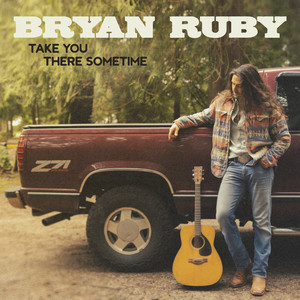 Take You There Sometime