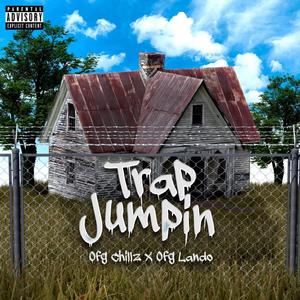 Trap Jumpin (feat. OFG Lando) (Explicit)