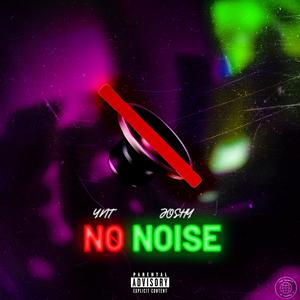 No Noise (Explicit)