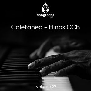 Coletânea: Hinos Ccb, Vol. 27