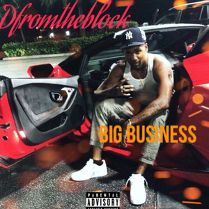 Big Business (Explicit)