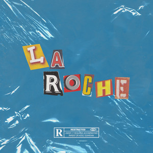 La Roche (Explicit)