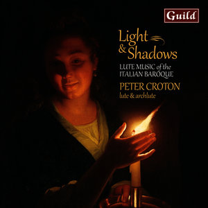 Light & Shadows - Lute Music of the Italian Baroque