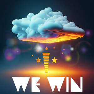 We Win