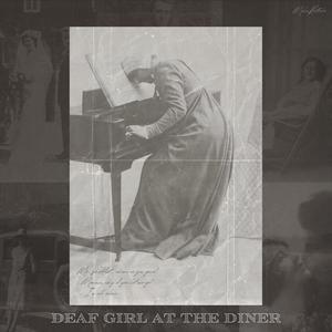 Deaf Girl at the Diner (feat. Tommy Graven)