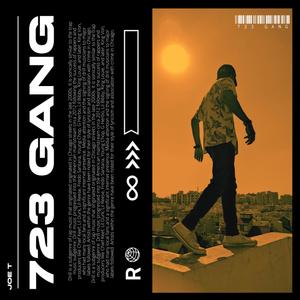 723 Gang (Explicit)