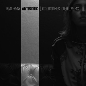 Antibiotic (Dr Stone's Tough Love Mix)