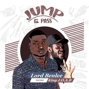 Jump & Pass (feat. King J.O.A.B)