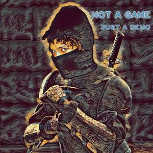 Not a Game Just a Demo (feat. Oaker) [Explicit]