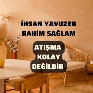 Atışma Kolay Değildir