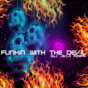 Funkin' With the Devil