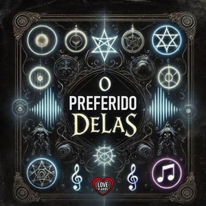 o Preferido Delas (Explicit)