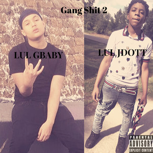 Gang **** 2 (Explicit)