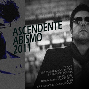 Abismo(v2011)[feat. Voz Suero & Ascendente]